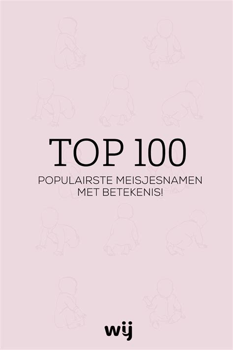 wij namenteller|Meisjesnamen top 50